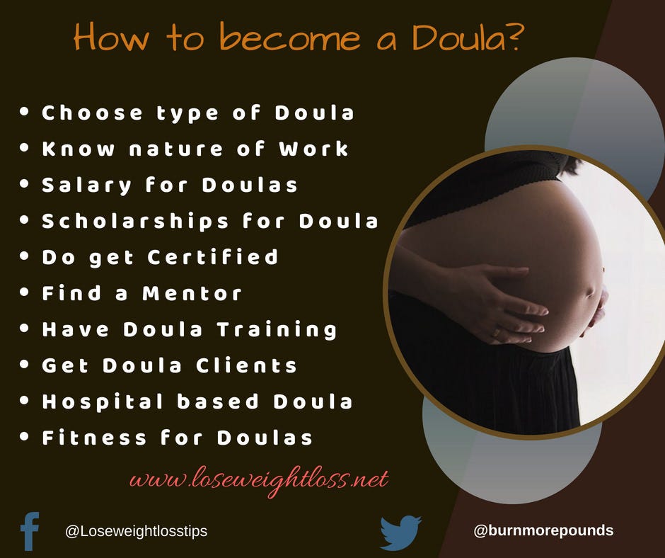 How to become a Doula?. Have you ever heard of a doula? Do you… | by Lose  Weight Tips | Medium