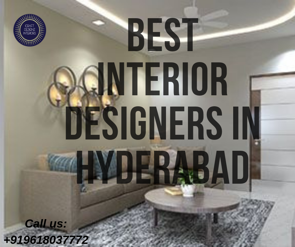 How The Best Interior Designers In Hyderabad Make Your Home