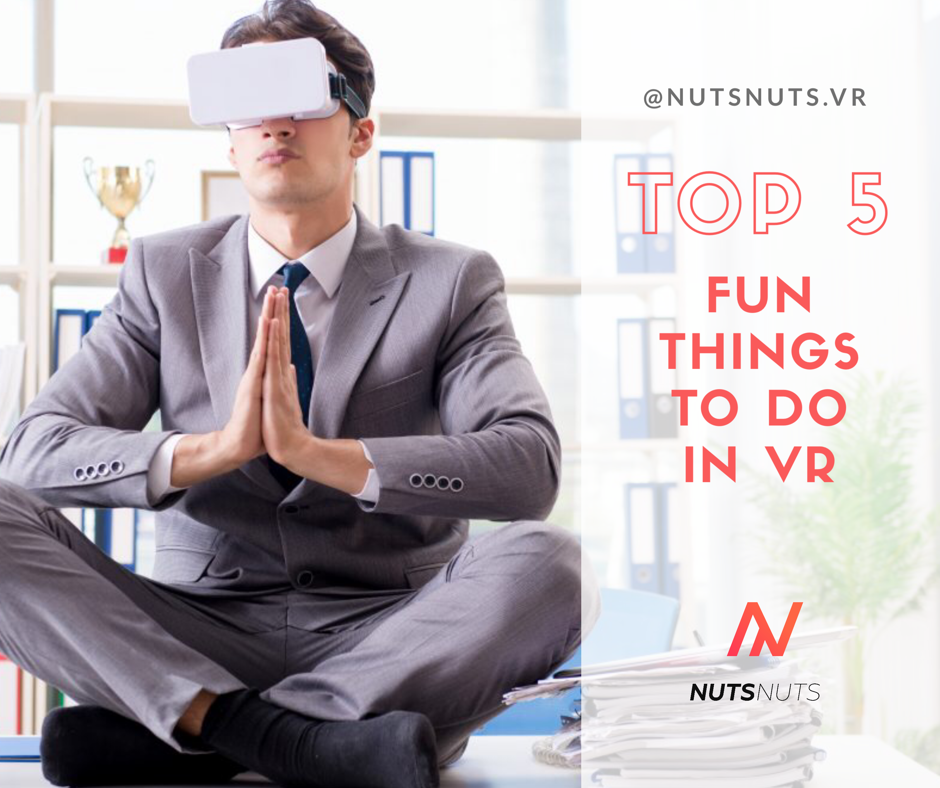 5 Fun Things to Do in VR🕶. Because VR is both technically advanced