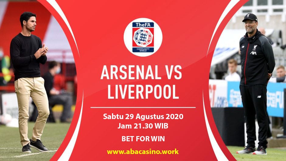 Data Togel Liverpool Morning
, Prediksi Bola Community Shield Liverpool Vs Arsenal Sabtu 29 Agustus 2020 By Abacasino88 Medium