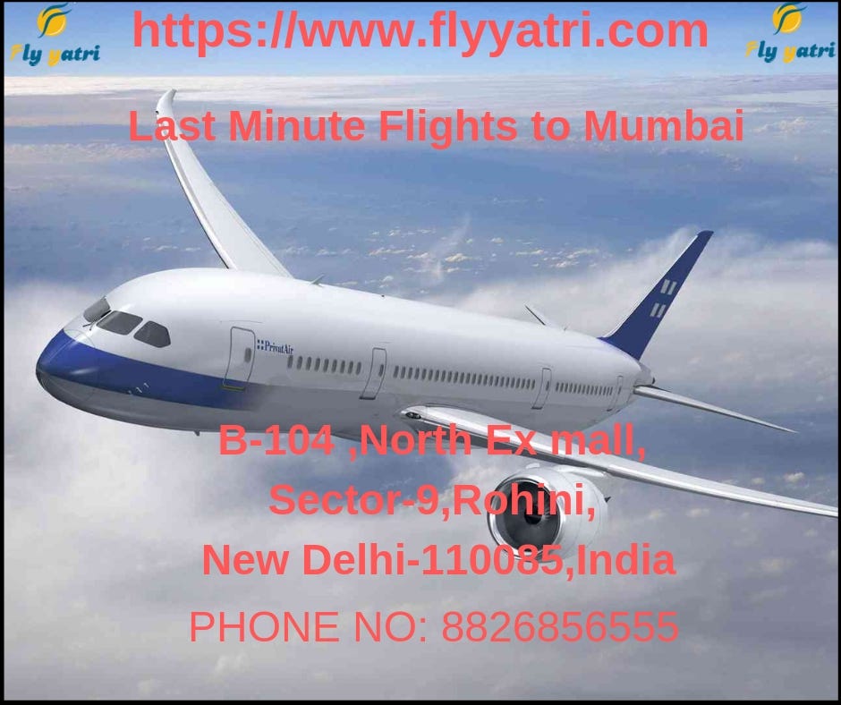 Get Last Minute Flights To Mumbai Fly Yatri Medium Get Last Minute Flights To Mumbai Fly Yatri Medium