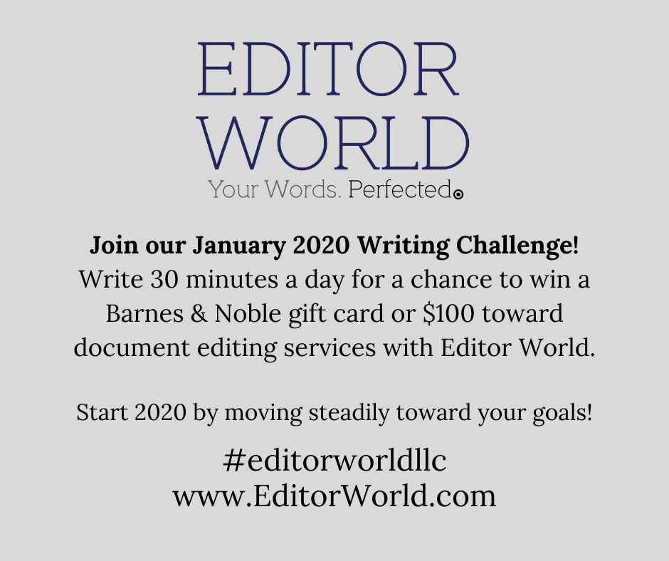 Editor World S January 2020 Writing Challenge Editor World Llc