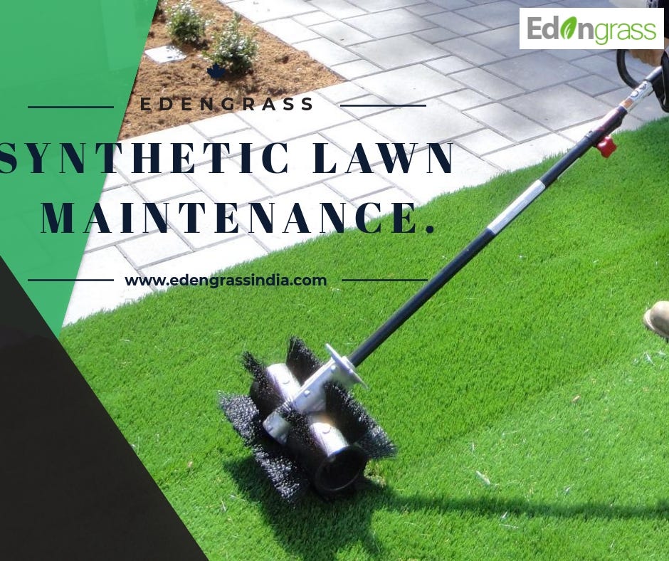 SYNTHETIC LAWN MAINTENANCE.. Synthetic grass does not require the… by