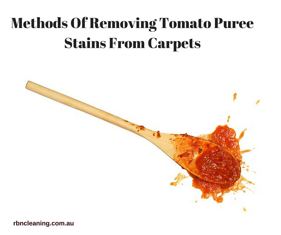 Methods Of Removing Tomato Puree Stains From Carpets by RBN Cleaning