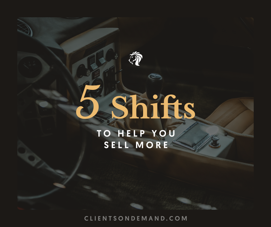 5 Shifts To Help You Sell Now Even If Youve Never Been - 