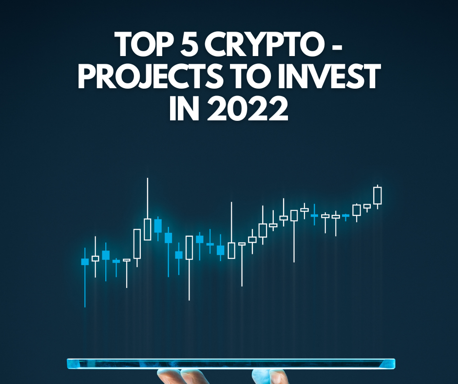 Top 5 Crypto Project to invest in 2022 by Dim Aug, 2022 Medium