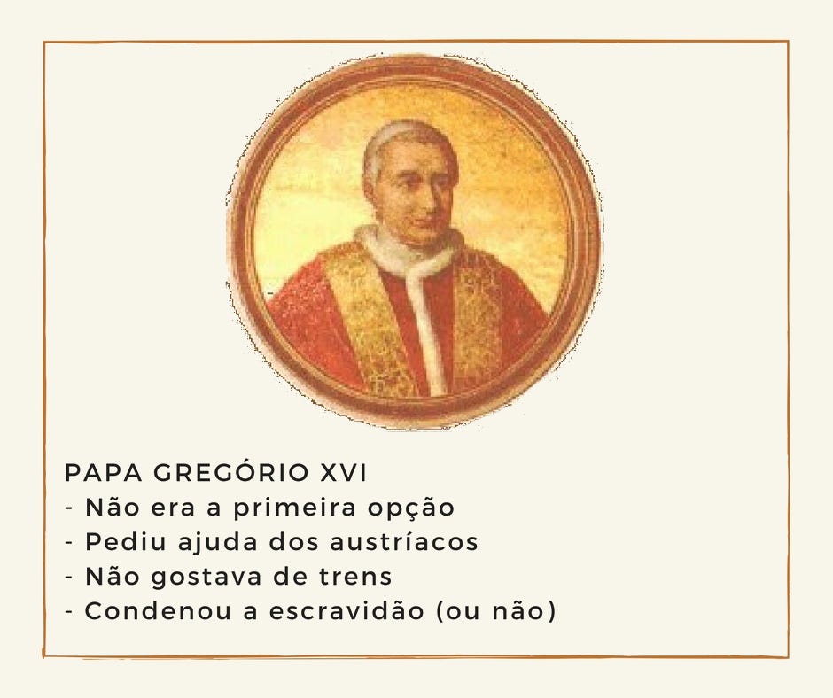 Papa da Semana #10: Gregório XVI. Papa de 1831 até 1846 | by Bruno Taurinho  | Papa da Semana | Medium