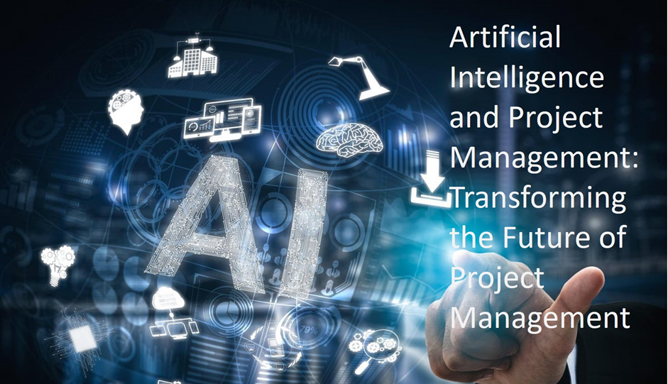Four Ways Artificial Intelligence will Transform the Future of Project ...
