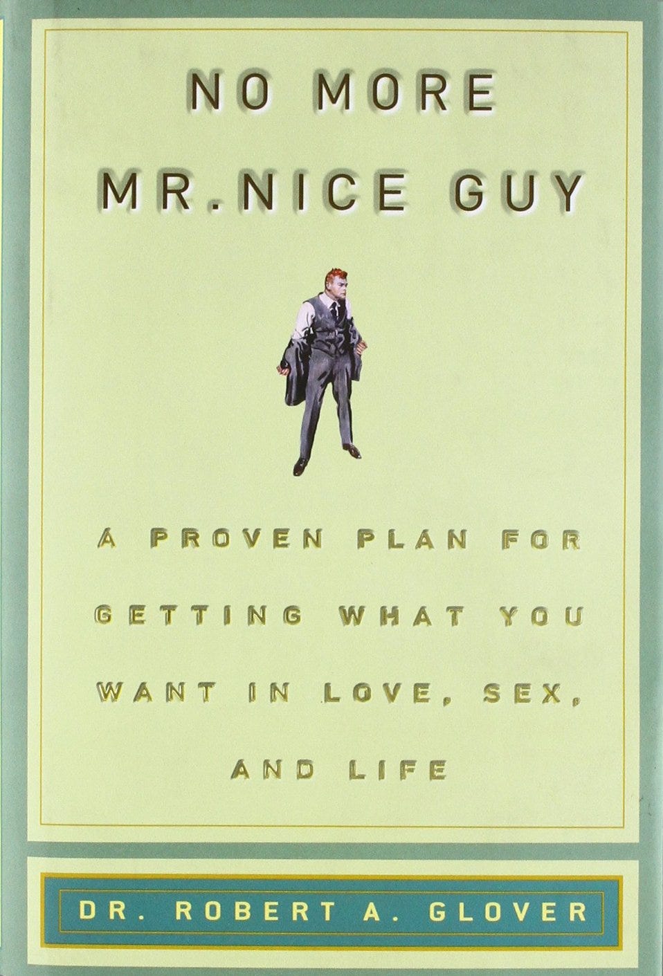 Book review No more Mister Nice Guy