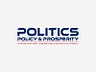 Politics, Policy and Prosperity