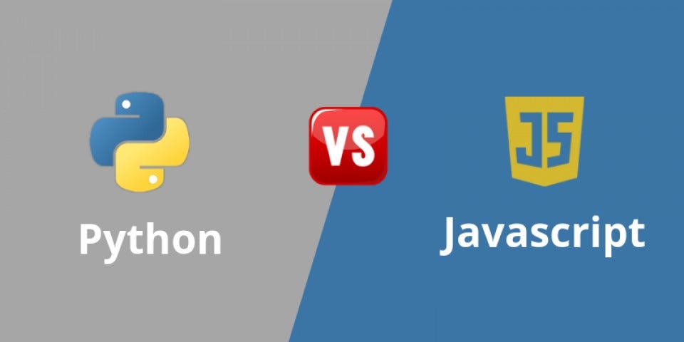 Basic JavaScript Vs Python. Is Python better than JavaScript in… | by ...