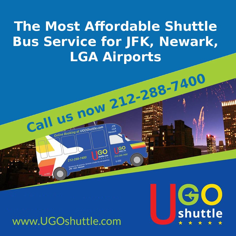 The Most Affordable Shuttle Bus Service for JFK, Newark, LGA Airports by UGO Shuttle Medium