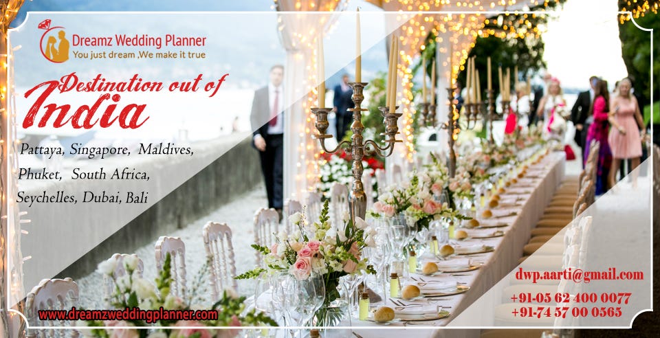 Best Destination Wedding Planner In India Dreamz Wedding Planner