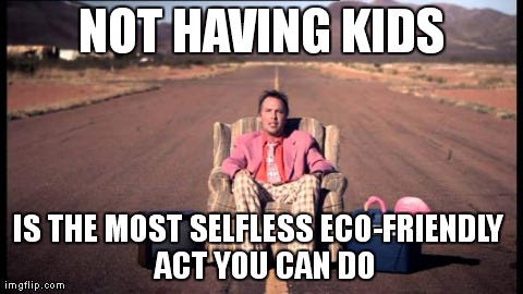 To Have Or Not Have Kids To Save The Environment By Bharath Haridas Medium To Have Or Not Have Kids To Save The Environment By Bharath Haridas Medium
