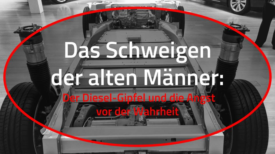 Das Schweigen Der Alten Manner Der Diesel Gipfel Und Die Angst Vor By Walter H Groth Clear Cut Thoughts Medium