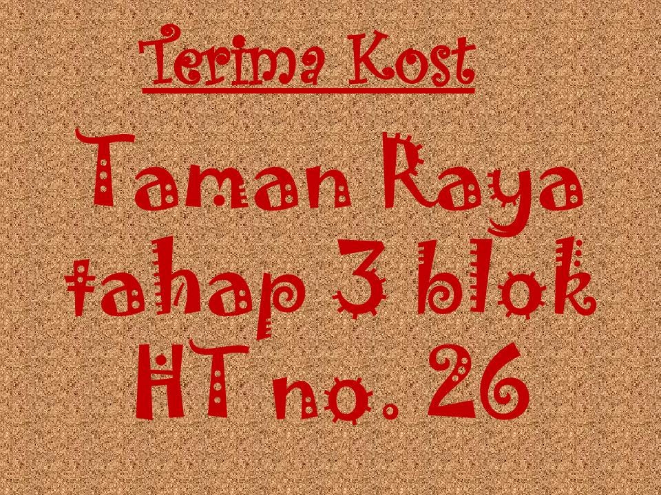 Kost Di Batam Center Taman Raya 3 Ht 26 Kost Batam Centre Taman