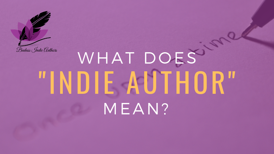 What Does Being An Indie Author Mean By Carissa Andrews Author what-does-being-an-indie-author-mean-by-carissa-andrews-author