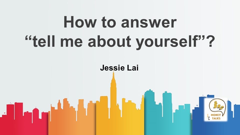 英文自我介紹攻略一把抓 1 如何回答tell Me About Yourself 工作求職篇 By Jc 隨寫隨筆 Jc 教你說故事 Medium