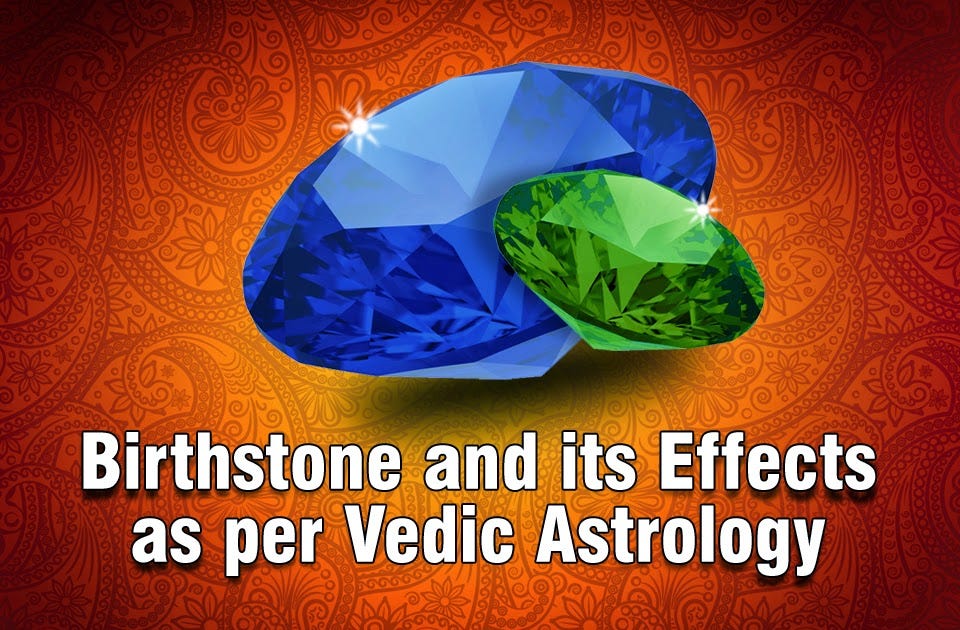 Effect of gemstones astrology