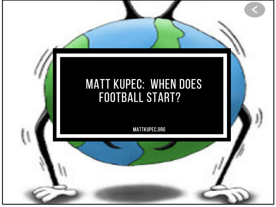 Matt Kupec When Does Football Start? by Matt Kupec Medium