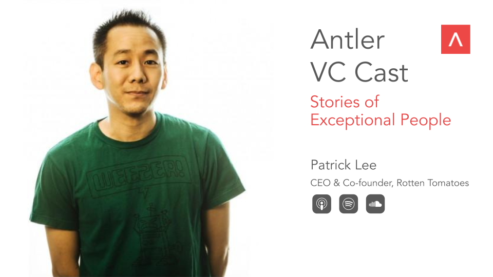 Antler Vc Cast Episode 7 Entrepreneurship Nature Or Nurture With Patrick Lee By Antler Team Antler Global Medium