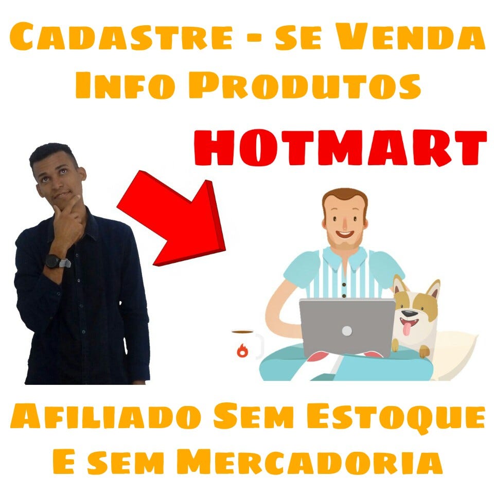 Vender Info Produtos // Afiliado Hotmart Como Funciona | by Thiago Silva |  Medium