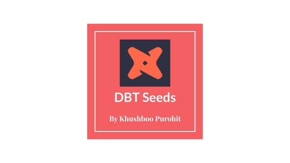 dbt-seeds-store-csv-data-as-code-by-datageeks-medium