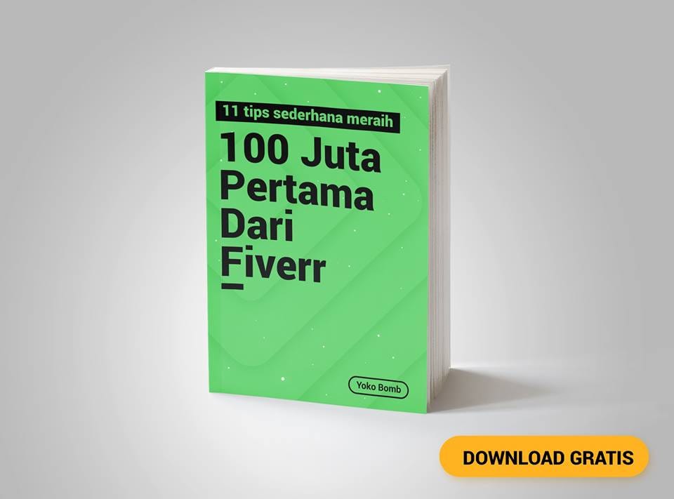 11-tips-sederhana-meraih-100-juta-dari-fiverr-by-yoko-bomb-medium