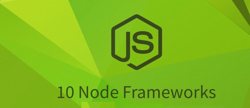 10 Node.js Framework to be used in 2020 | by sindhuja cynixit | Medium