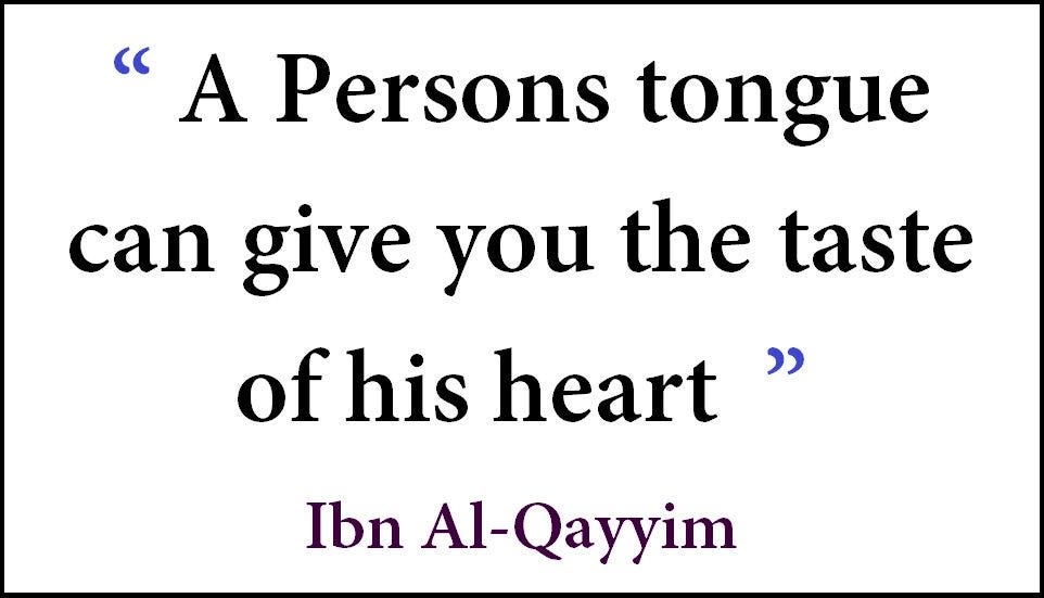 A Persons Tongue Can Give You The Taste Of His Heart By Fatima Karim Medium