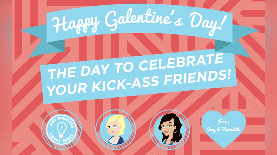 Galentine S Day Cards The Sequel By Smartgirls Staff