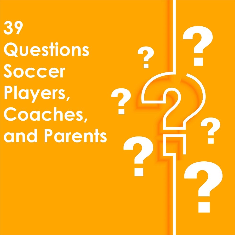 Soccer Players, Coaches, and Parents for These 39 Questions | by Superbestfriends | Dec, 2022 | Medium