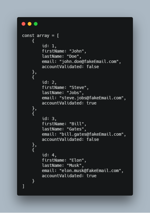 Filtering array of objects. Very often, I have to perform some… | by ...
