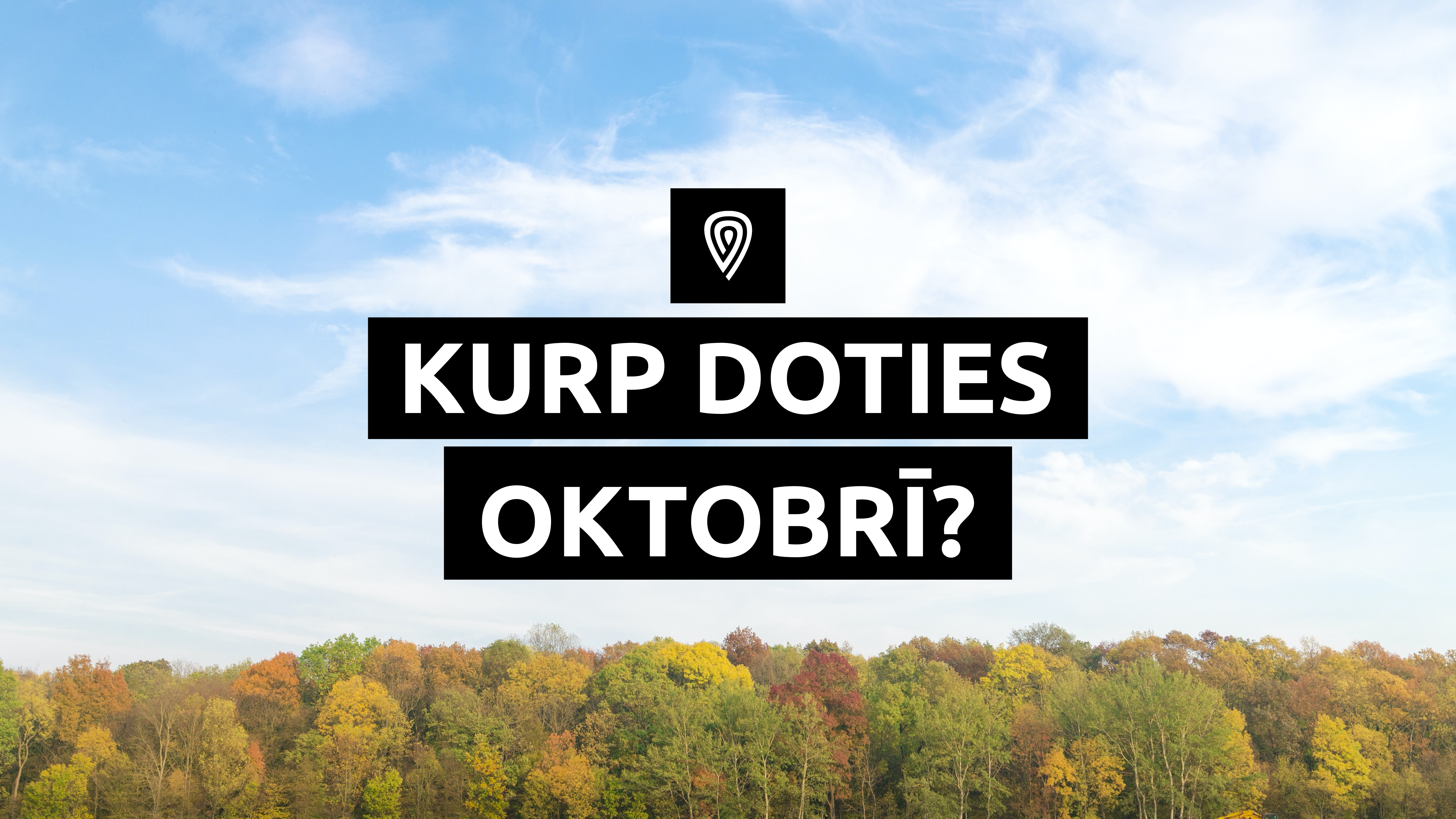 Kurp Doties 5 19 Oktobris Kurp Es