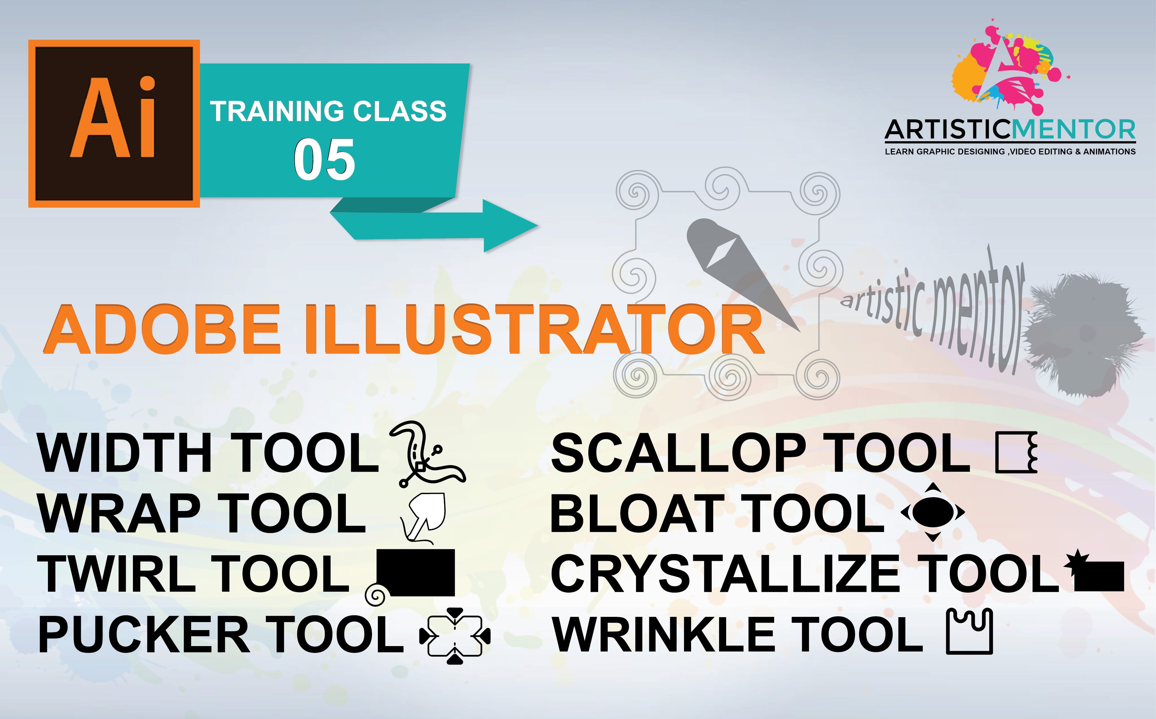 How To Use Width Tool Wrap Tool Twirl Tool Urdu Hindi