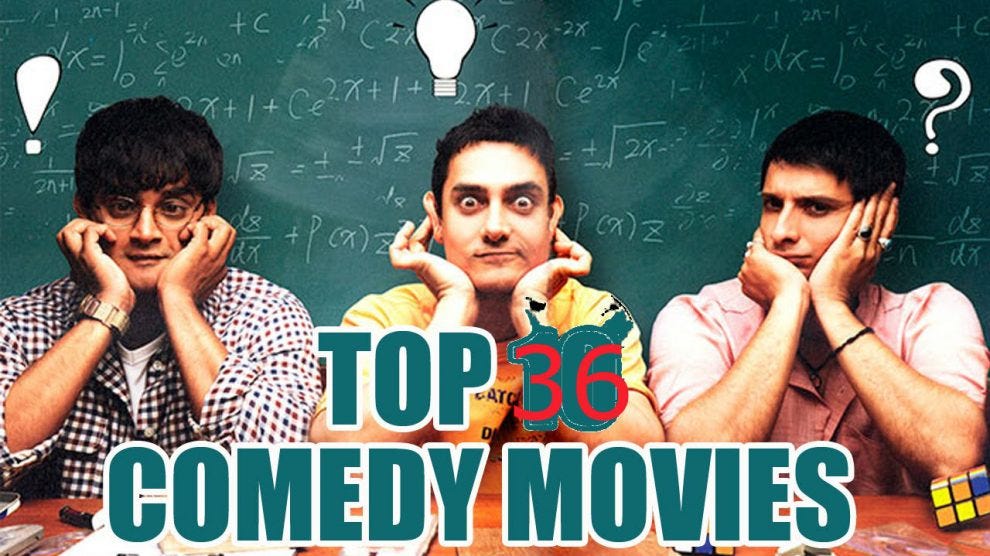Choose Best Hindi Comedy Movies From 36 By Sonam Sharma Medium