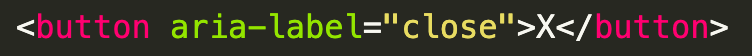 A code snippet where a button element has both an aria-label and text content