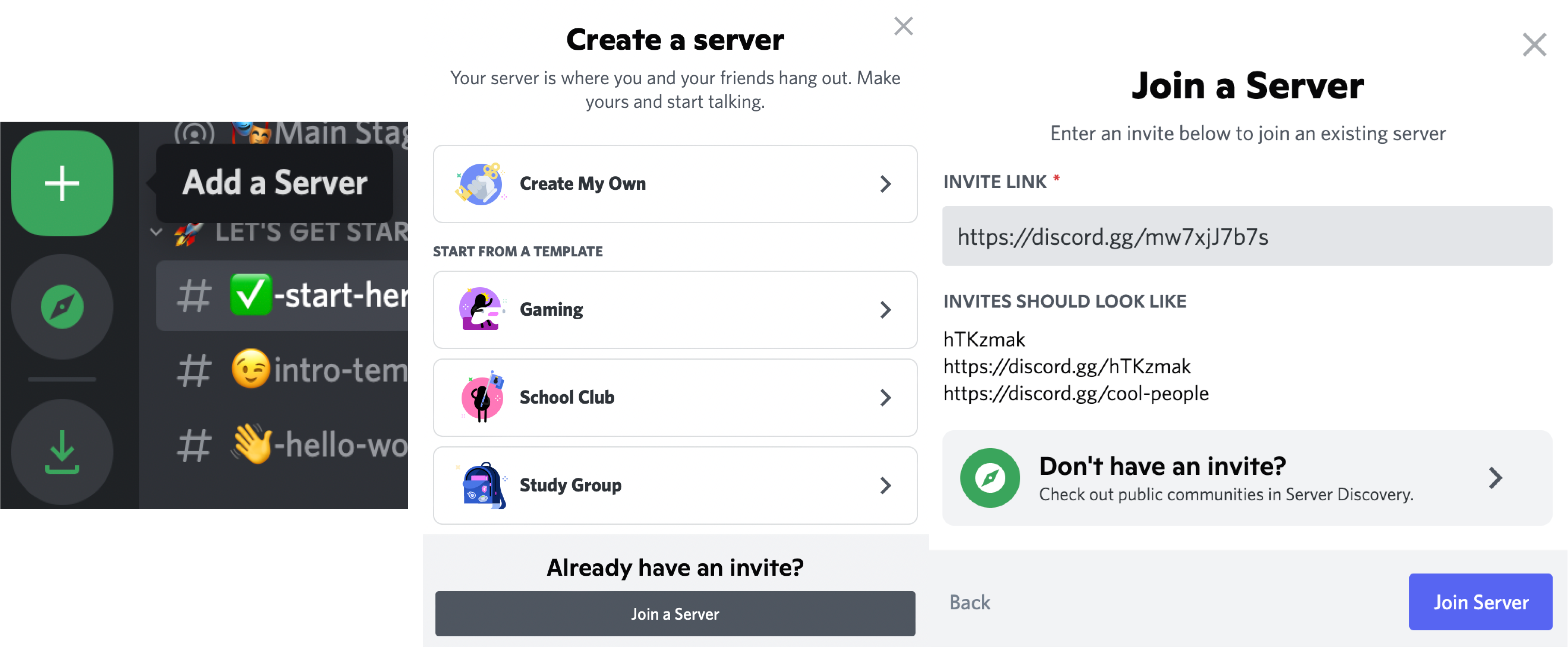 You can add a server in your discord app by clicking the "+" button in the left tab