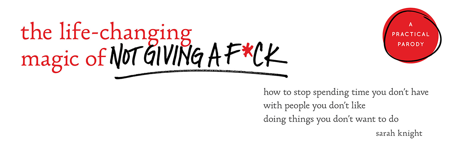Sarah Knight Explains How To Not Give A F Ck About Holiday Family Drama Holiday Book Hacks By Hachette Book Group Hachette Book Group Medium Sarah Knight Explains How To Not Give A F Ck About Holiday Family Drama Holiday Book Hacks By Hachette Book Group Hachette Book Group Medium