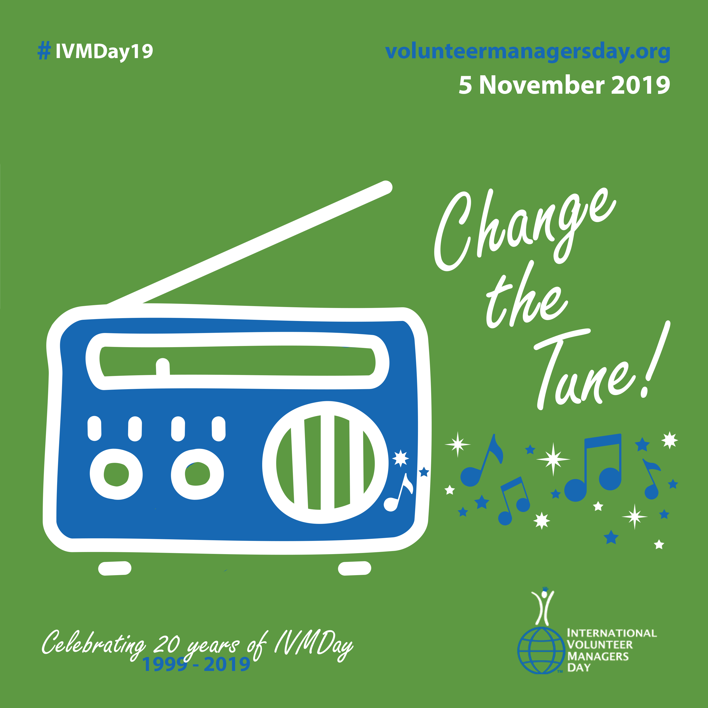 Internatuional Volunteer Managers Day logo for 2019, "Change The Tune"