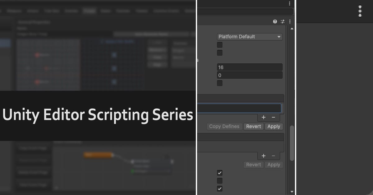 List: Unity Editor / Tools Scripting Series | Curated by Dilaura | Medium