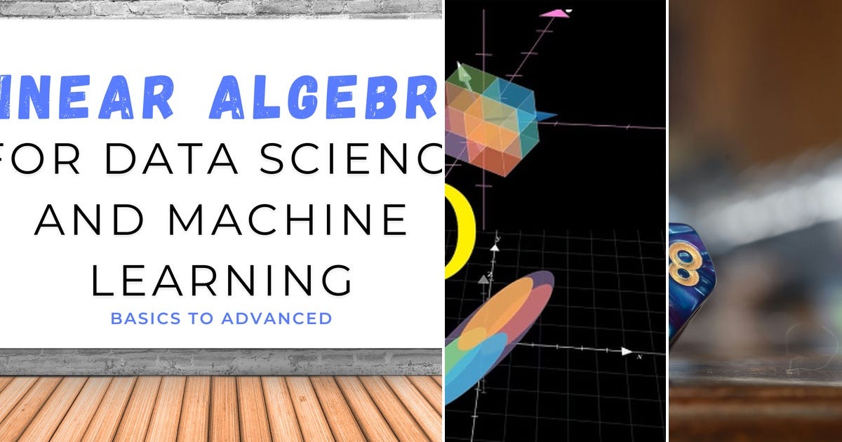 List: Linear Algebra | Curated by Modaldo Tunon | Medium