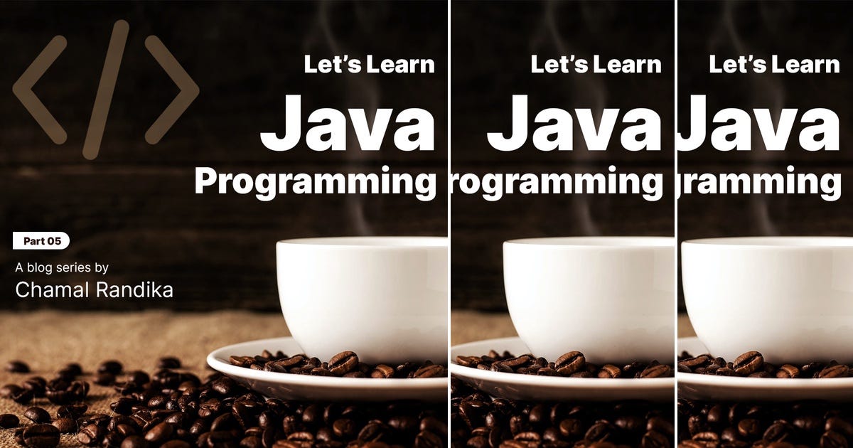 List: Learn Java in 2024 | Curated by Chamal Randika | Medium
