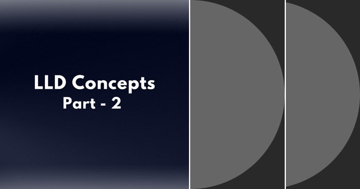 List: LLD | Curated by Shubham Gupta | Medium