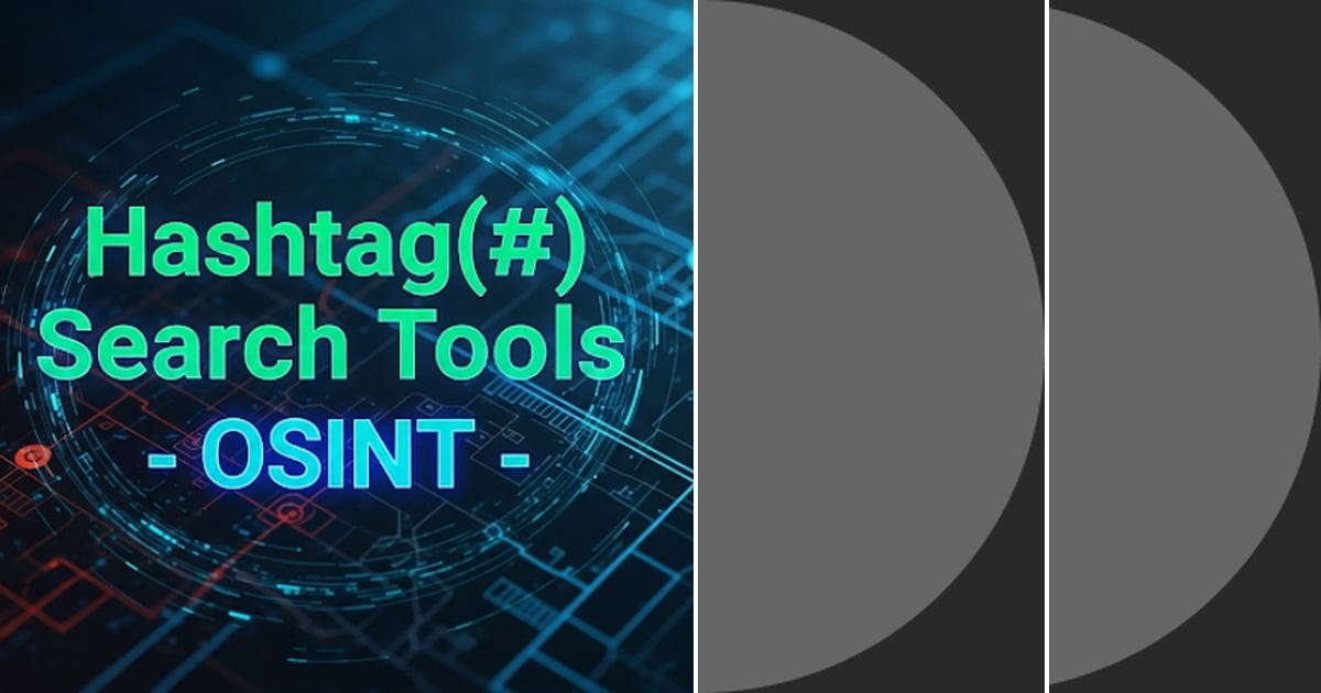 List: OSINT Hashtag | Curated by Paul Wright | Medium