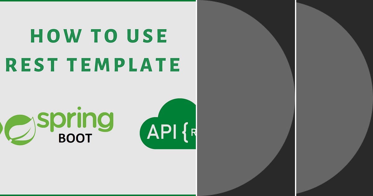 List: Rest Template with Spring Boot | Curated by Ongs Ongs | Medium