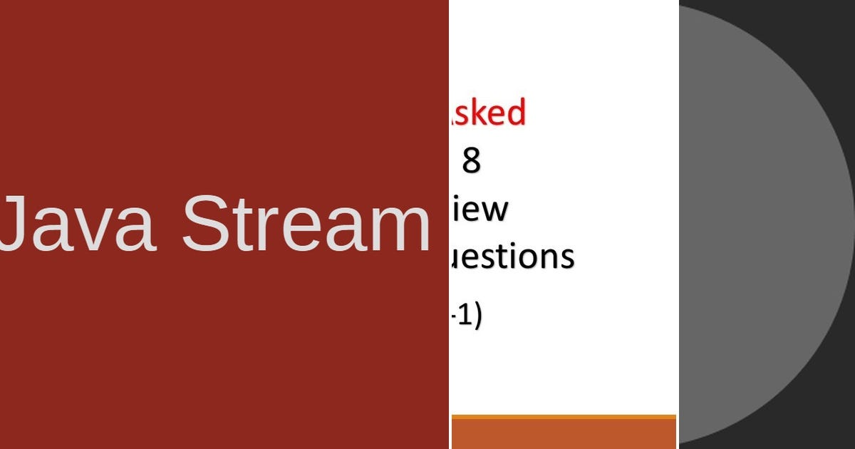 List: Java 8 programming question | Curated by Anita | Medium
