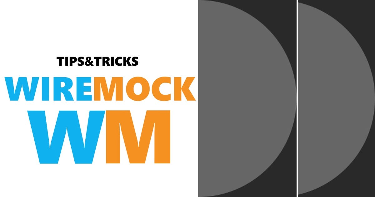 List: WireMock collection | Curated by Stanislav Kozorez | Medium