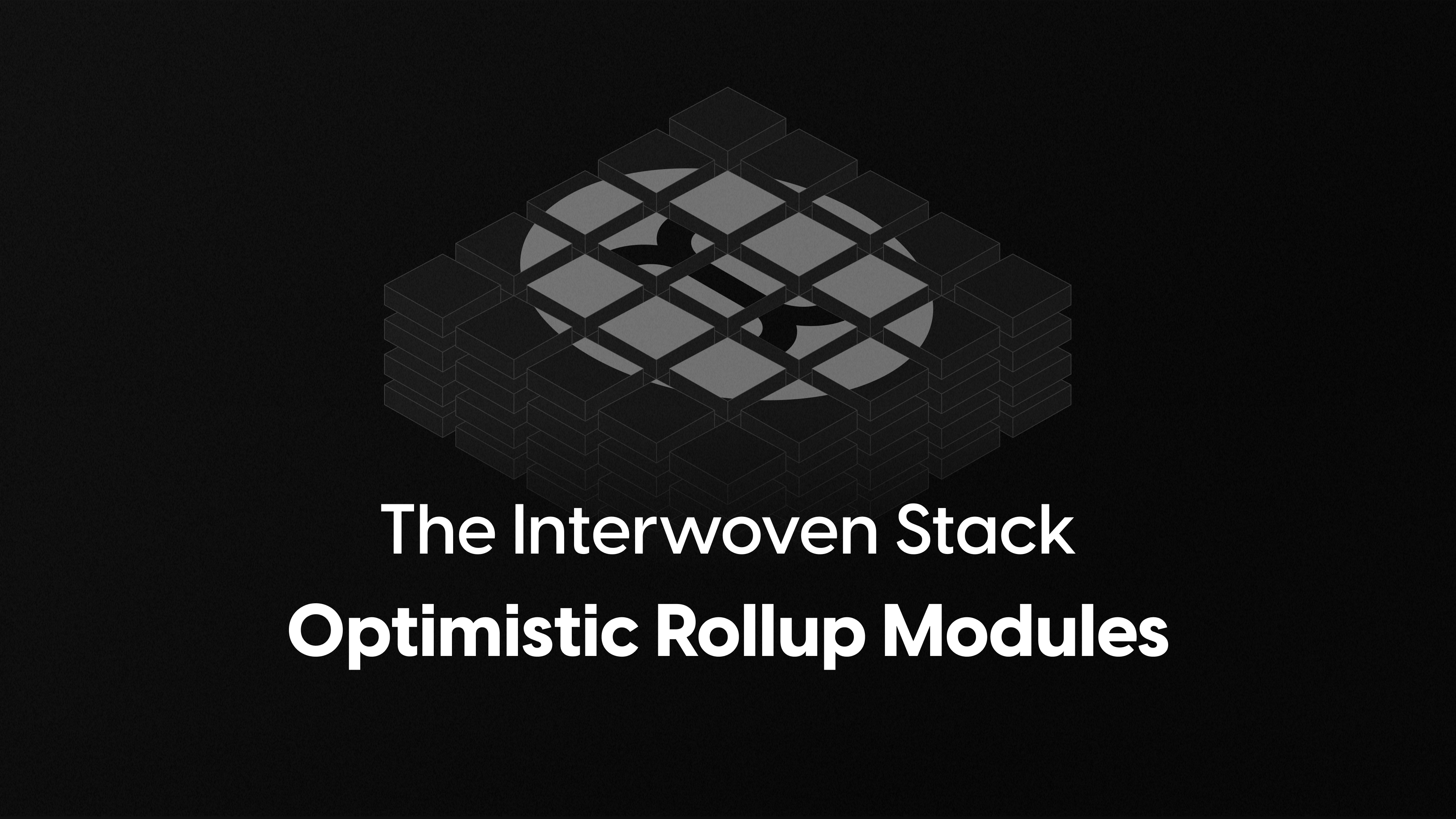 The Interwoven Stack: Optimistic Rollup Modules