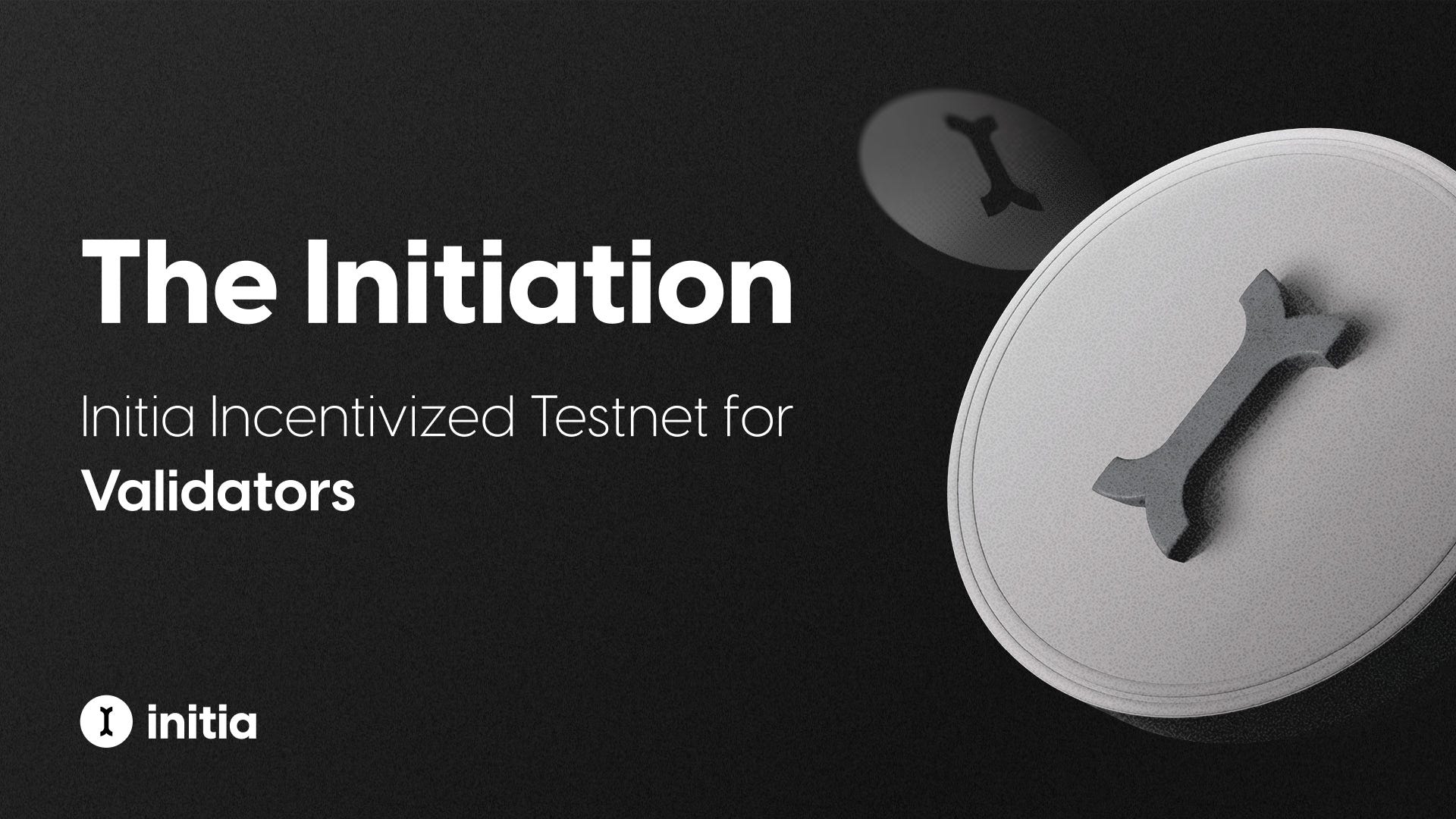 The Validator Initiation: A Guide to Initia’s Incentivized Testnet for Validators